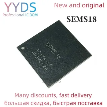 SEMS18 SEMS18-HA BGA IC LCD CHIP integrált áramkör ÚJ 1DB
